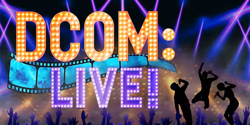 DCOM Live at Gas City Performing Arts Center