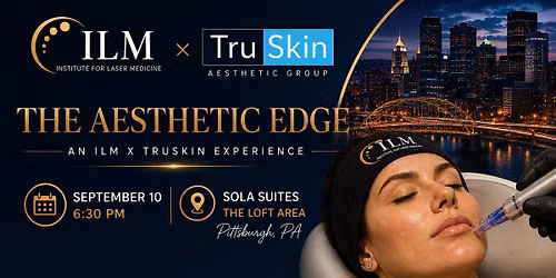 ILM x TRUSKIN PITTSBURGH SOCIAL!