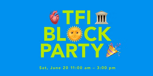 TFI Block Party