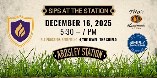 Sips at the Station benefiting 4 the Jewel, The Shield