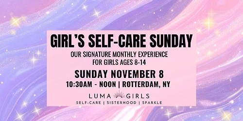 Girl's Self-Care Sunday (Nov)