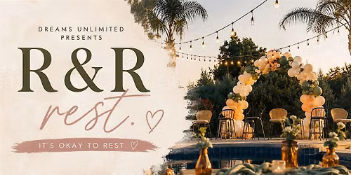 R&R: REST-A Women's Wellness Experience