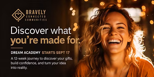 Dream Academy: Turn Your Dream Into Reality