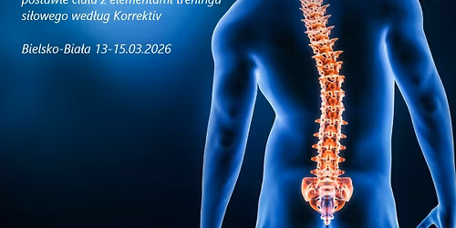 Praktyczne podej\u015bcie do wad w postawie cia\u0142a z elementami treningu si\u0142owego wed\u0142ug Korrektiv