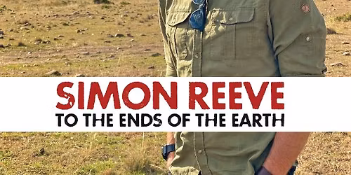 Simon Reeve To the Ends of the Earth