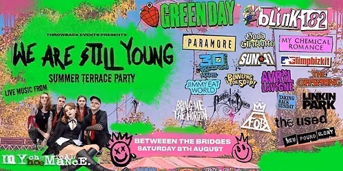 We Are Still Young Summer Party with My Chemical Hoemance (South Bank)