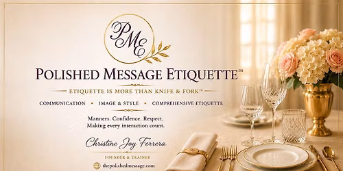 PME Signature Etiquette Experience\u2122 Christine Ferrera Live