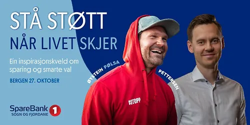 BERGEN Stå støtt når livet skjer - Gratis inspirasjonskveld med øystein "Pølsa" Pettersen