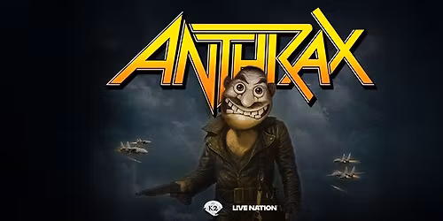 Anthrax | Sydney