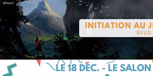 Initiation au Jeu de R\u00f4le - Reus