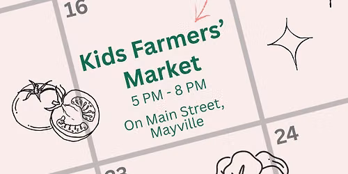 Posie x Main Street Mayville Kids Farmer's Market