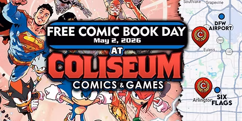 Free Comic Book Day at Coliseum Comics & Games Arlington!