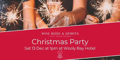 Wine Body & Spirits Christmas Party 2025