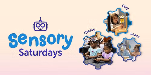 Sensory Saturdays