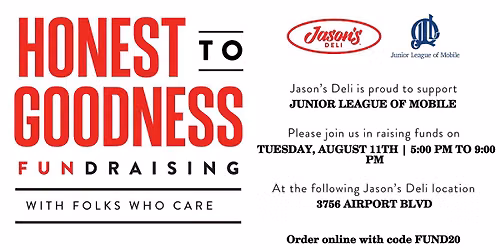 JLM & Jason's Deli Honest to Goodness FUNdraising