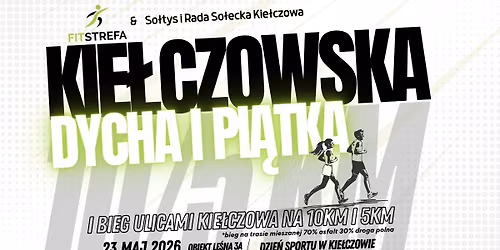 Dzie\u0144 Sportu w Kie\u0142czowie - "Kie\u0142czowska Dycha i Pi\u0105tka"
