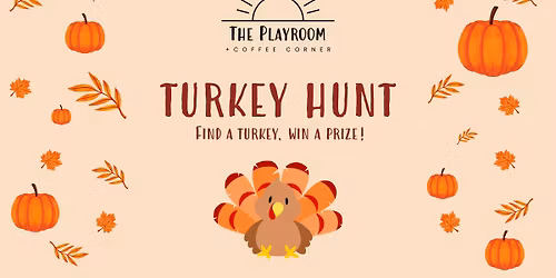 The Playrooms 1st Turkey Hunt