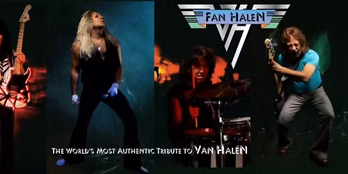 Fan Halen - The World's #1 Van Halen Tribute Band