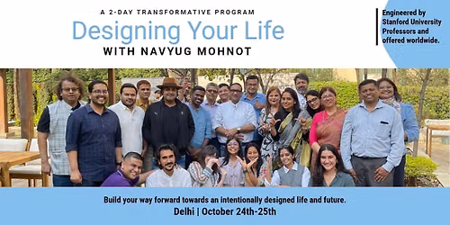 Designing Your Life with Navyug Mohnot