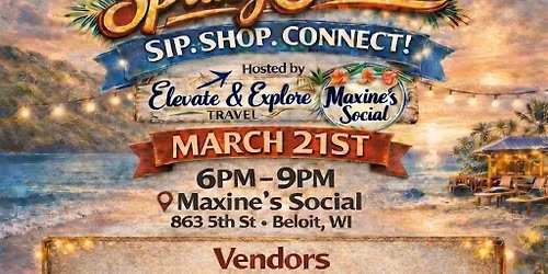 SPRING SOCIAL! SIP. SHOP. CONNECT. VENDOR EVENT 6PM-9PM