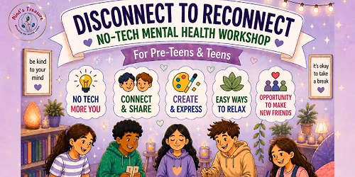 No- Tech Mental Health Workshop for Teens