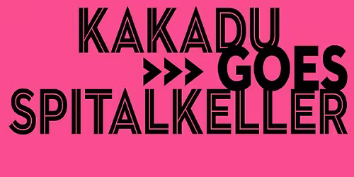 Kakadu Goes Spitalkeller