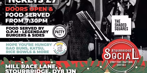 The Shaded Squares - SOLD OUT - Ticket holders only