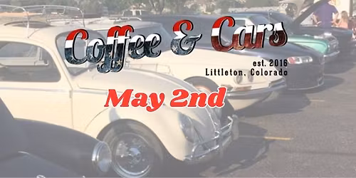 Coffee & Cars Littleton Meet Up
