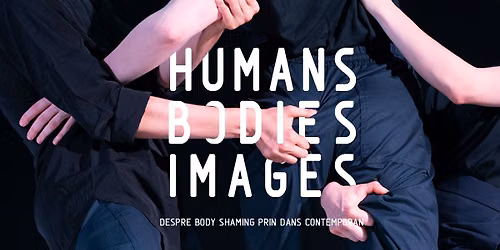 HUMANS | BODIES | IMAGES