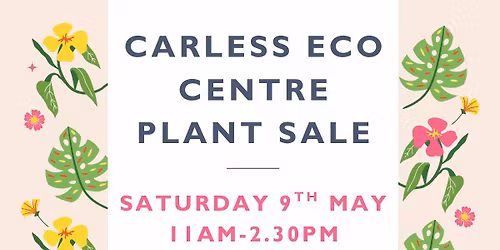 Carless Eco Centre Plant Sale