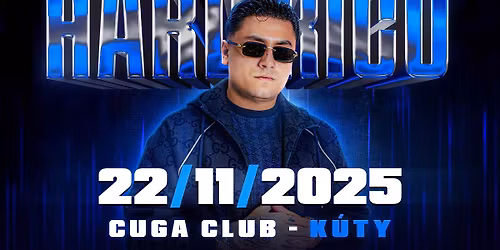 HARD RICO \/ 22.11.25 \/ CUGA K\u00daTY