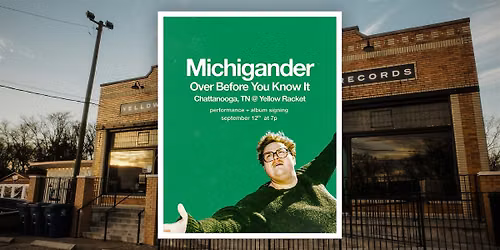 Michigander - FREE In-Store Performance\/Signing at Yellow Racket!
