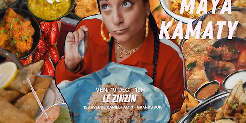 Maya Kamaty - VEN. 19 Dec. - Le Zinzin