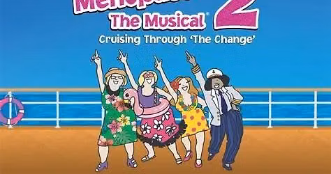 Menopause - The Musical at McPherson Playhouse