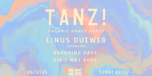 TANZ ! vol. 14 Linus Duewer (Hamburg) \/ Boarding Pass 