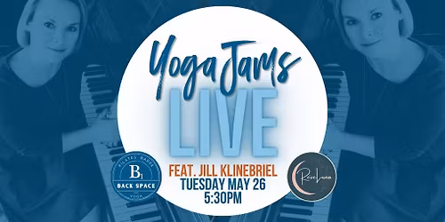 Yoga Jams LIVE Featuring Jill Klinebriel