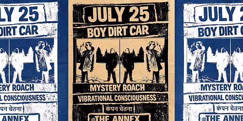 Boy Dirt Car  w\/ Mystery Roach and Vibrational Consciousness