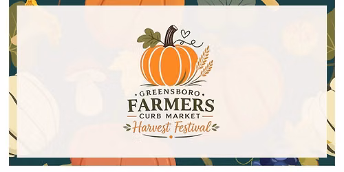 Greensboro Farmers Curb Market:  Harvest Festival