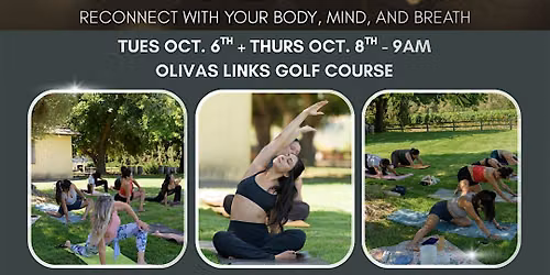 Yoga On The Course - October 6th + 8th