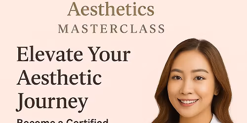 Aesthetic Master Class Training\ud83d\ude07
