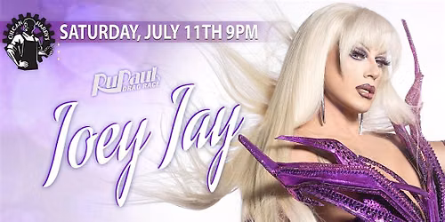 JOEY JAY  - RuPaul\u2019s Drag Race @ Oilcan Harry\u2019s - 9PM