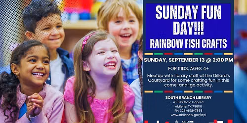 Sunday Fun Day: Rainbow Fish Crafts (South Branch)