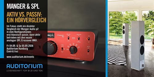 Passiv vs. Aktiv \u2013 Ein H\u00f6rvergleich mit Manger Audio & SPL