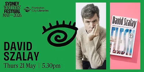 Live Stream with David Szalay for Sydney Writers' Festival