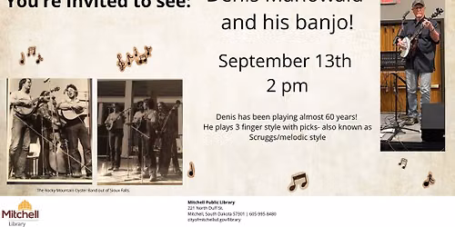 Denis Mahowald Banjo Event
