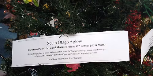 South Otago Aglow Christmas Meal and meeting | Donations going to Women's Refuge