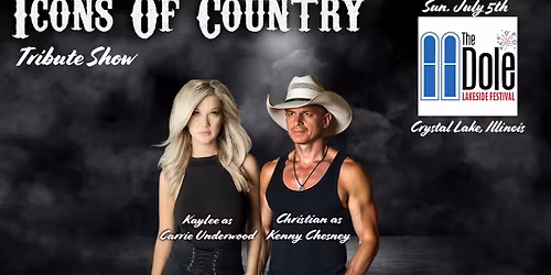 Tributes to Kenny Chesney and Carrie Underwood at Lakeside Festival - Crystal Lake IL