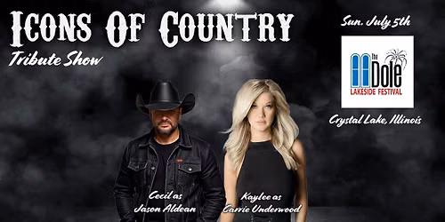 Tributes to Jason Aldean and Carrie Underwood at Lakeside Festival - Crystal Lake IL