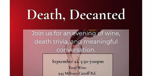 Death, Decanted