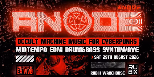 ANODE: Machine Music for Cyberpunks - 29th Aug